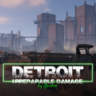 Detroit: Irreparable Damage