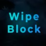 Wipe Block – Вайп блок