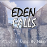 Eden Falls – Custom map