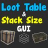 Loot Table & Stacksize GUI
